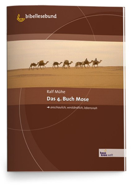 Das 4. Buch Mose -Unterwegs in der Wüste