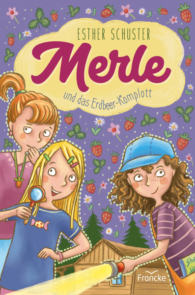 Merle und das Erdbeer-Komplott [2]