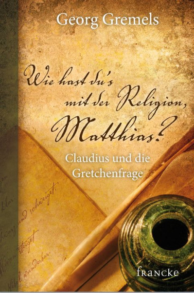 Wie hast du's mit der Religion, Matthias