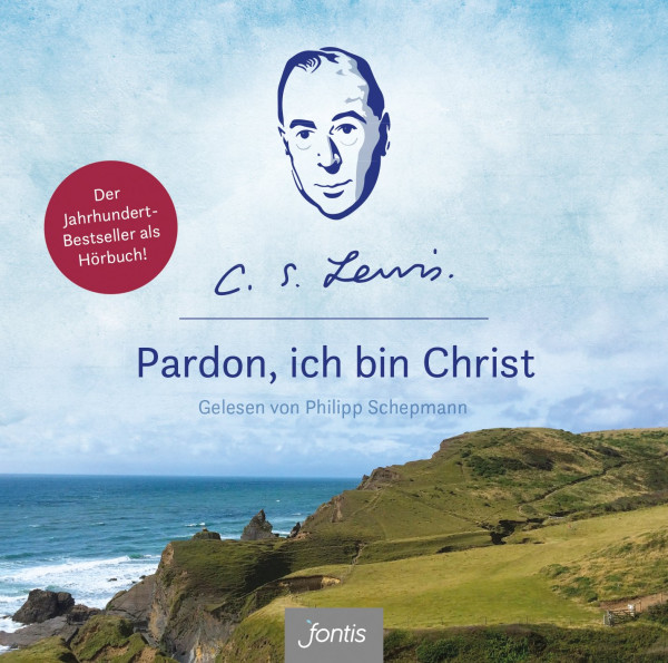 Pardon, ich bin Christ (MP3-CD)