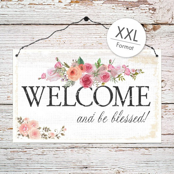 Holzschild XXL 'Welcome and be blessed!'