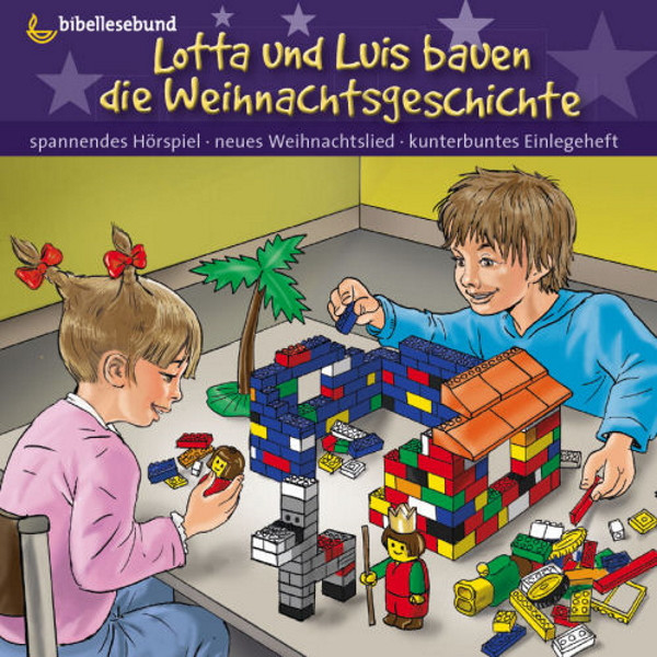 Lotta und Luis bauen die Weihnachtsgeschichte (CD)